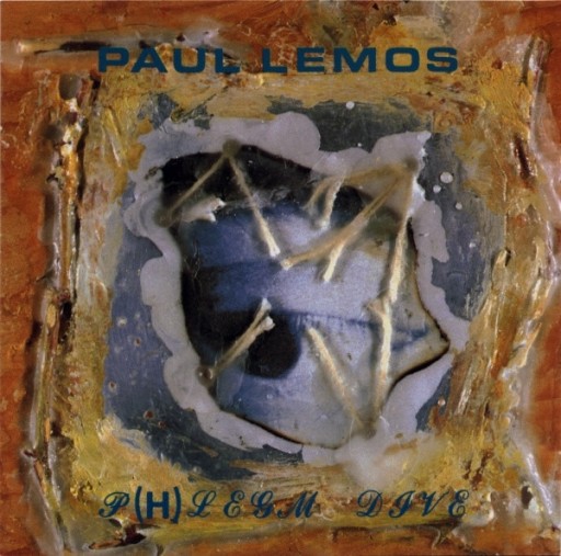Zdjęcie oferty: Paul Lemos - P(h)legm Dive / Controlled Bleeding