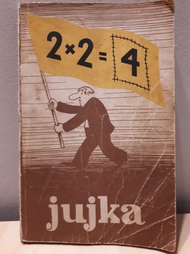 Zdjęcie oferty: Zbigniew Jujka 2+2=4   możliwa zamiana