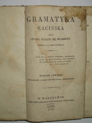 Zdjęcie oferty: Gramatyka Łacińska dla użytku młodzieży 1836