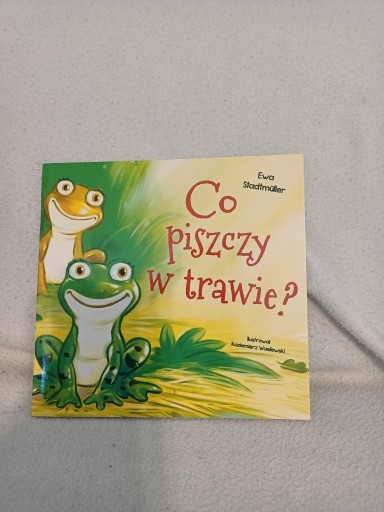 Zdjęcie oferty: Co piszczy w trawie. Ewa Stadtmüller