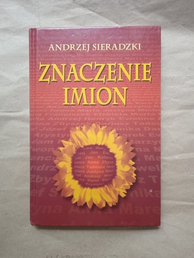 Zdjęcie oferty: „Znaczenie imion” Andrzej Sieradzki