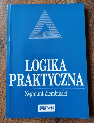 Zdjęcie oferty: Logika praktyczna. Zygmunt Ziembiński