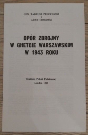 Zdjęcie oferty: Pełczyński. Opór zbrojny w ghetcie warszawskim.