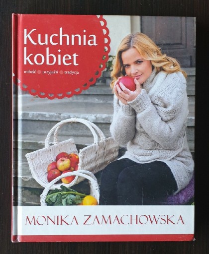 Zdjęcie oferty: Kuchnia kobiet Monika Zamachowska