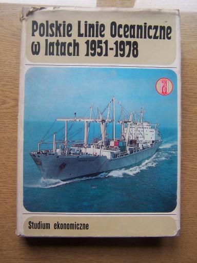 Zdjęcie oferty: POLSKIE LINIE OCEANICZNE W LATACH 1951-1978