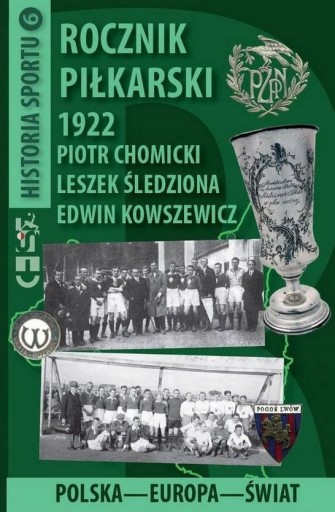 Zdjęcie oferty: Rocznik Piłkarski 1922 Polska-Europa-Świat 
