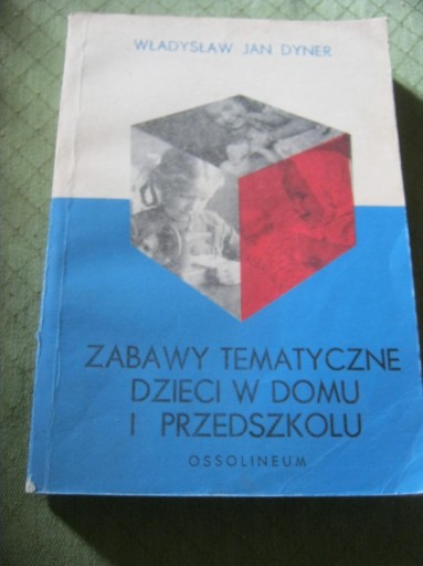 Zdjęcie oferty: Zabawy tematyczne dzieci w domu i przedszkoluDyner