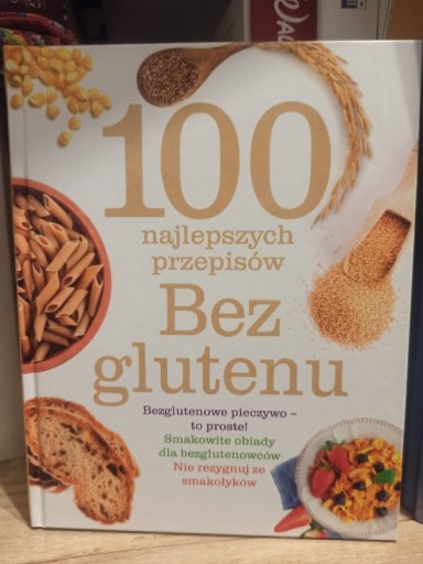 Zdjęcie oferty: 100 najlepszych przepisów bez glutenu