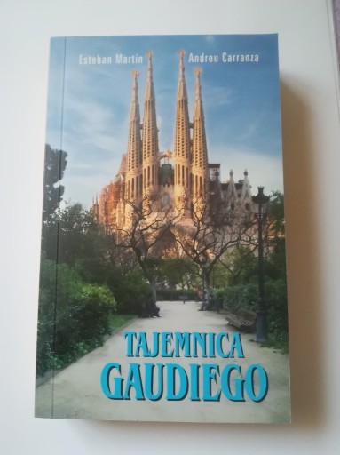 Zdjęcie oferty: Tajemnica Gaudiego, E. Martin, A. Caranza