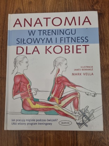 Zdjęcie oferty: Anatomia w treningu siłowym dla kobiet mark vella