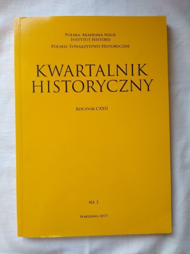 Zdjęcie oferty: Kwartalnik historyczny, Rocznik CXXII, Nr 3 (2015)