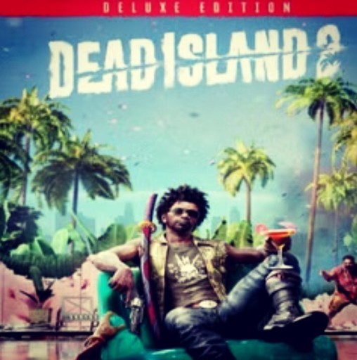 Zdjęcie oferty: Dead Island 2 Deluxe Edition  XBOX KLUCZ VPN 