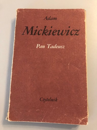 Zdjęcie oferty: „PAN TADEUSZ” - Adam Mickiewicz - Czytelnik - 1984