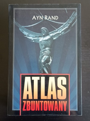 Zdjęcie oferty: Ayn Rand, Atlas zbuntowany