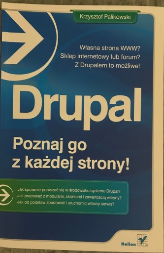 Zdjęcie oferty: Drupal. Poznaj go z każdej strony