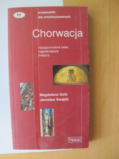 Zdjęcie oferty: Chorwacja Magdalena Goik Jarosław Swajdo
