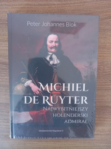 Zdjęcie oferty: Peter Johannes Blok - Michiel de Ruyter