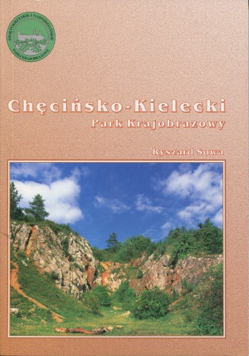 Zdjęcie oferty: R. Sowa "Chęcińsko-Kielecki Park Krajobrazowy"