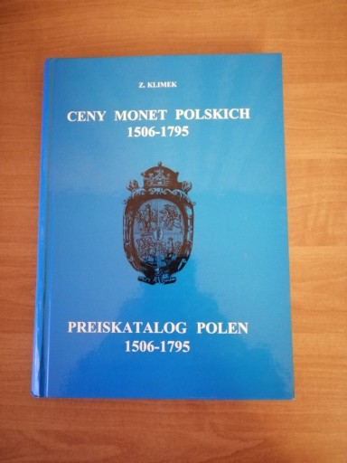 Zdjęcie oferty: Klimek -  MONETY POLSKIE 1506-1795 