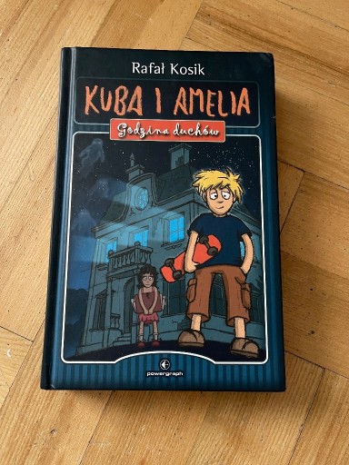 Zdjęcie oferty: KUBA I AMELIA - Godzina Duchów