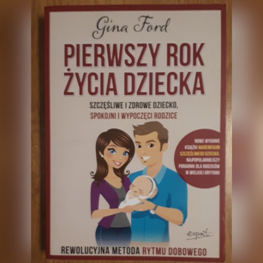 Zdjęcie oferty: Pierwszy rok życia dziecka Gina Ford