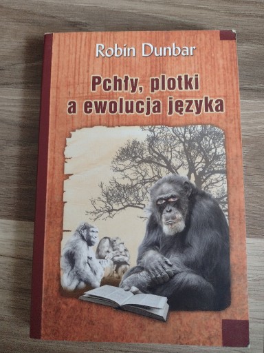 Zdjęcie oferty: Pchły, plotki a ewolucja języka Robin Dunbar