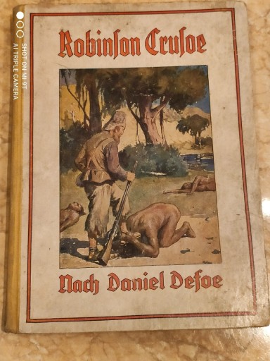 Zdjęcie oferty: Robinson Crusoe Nach Daniel Defoe Ausgabe 1932