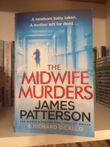 Zdjęcie oferty: James Patterson, The midwife murders 
