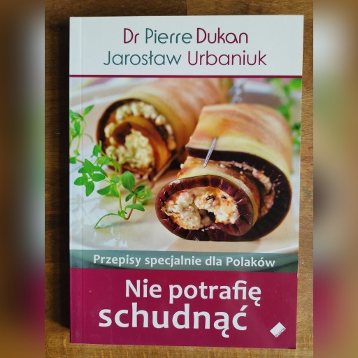 Zdjęcie oferty: Nie potrafię schudnąć Dukan