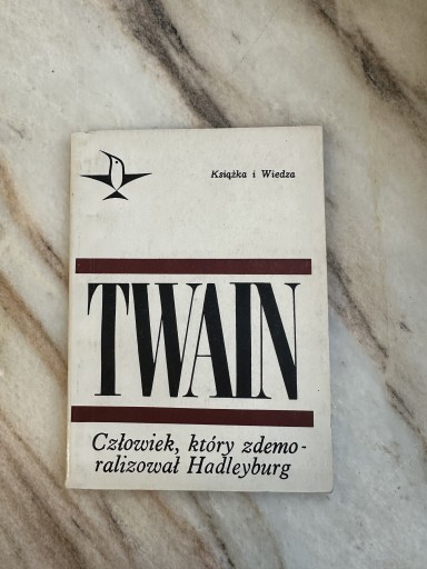 Zdjęcie oferty: Twain, „Człowiek, który ralizował Hadleyburg”