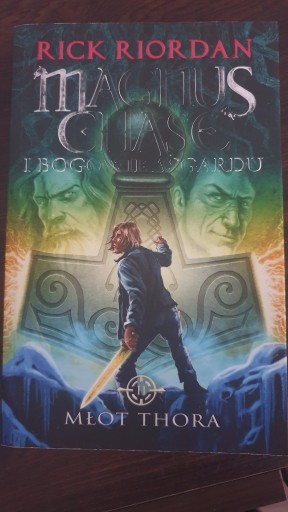 Zdjęcie oferty: MAGNUS CHASE  - MŁOT THORA R. RIORDAN