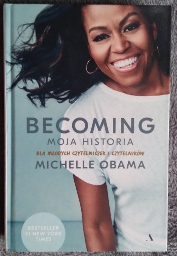 Zdjęcie oferty: Becoming. Moja historia. Michelle Obama 