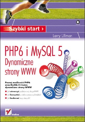 Zdjęcie oferty: PHP6 i MySQL 5 Dynamiczne strony WWW L. Ullman