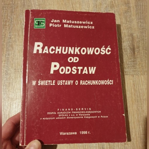 Zdjęcie oferty: Rachunkowosc od podstaw Jan i Piotr Matuszewicz