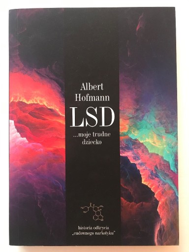 Zdjęcie oferty: Albert Hofmann - LSD moje trudne dziecko