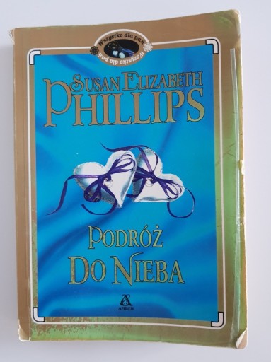 Zdjęcie oferty: Podróż do nieba - Susan Elizabeth Phillips