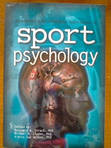 Zdjęcie oferty: Biofeedback and neurofeedback in sport psychology