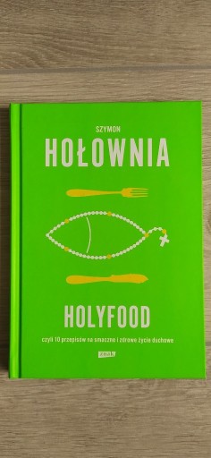 Zdjęcie oferty: Holyfood - Szymon Hołownia