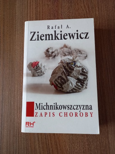 Zdjęcie oferty: Rafał Ziemkiewicz - Michnikowszczyzna