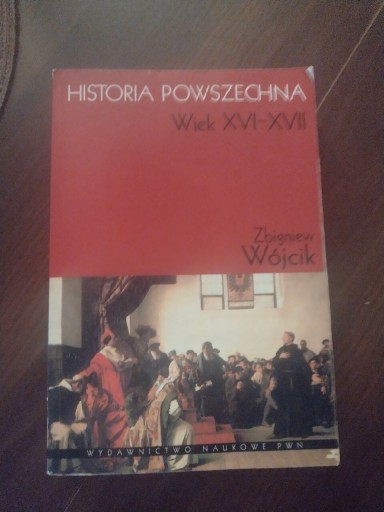 Zdjęcie oferty: Historia Powszechna XVI - XVII