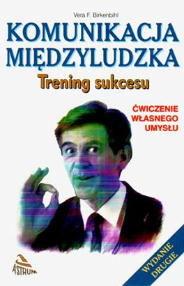 Zdjęcie oferty: Komunikacja międzyludzka - Trening sukcesu