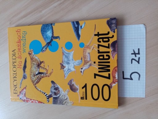 Zdjęcie oferty: Encyklopedia 100 Zwierząt