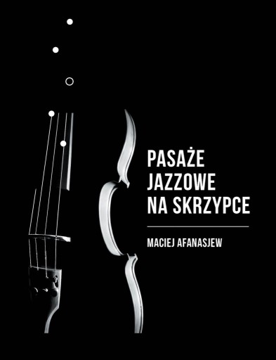 Zdjęcie oferty: Pasaże jazzowe na skrzypce