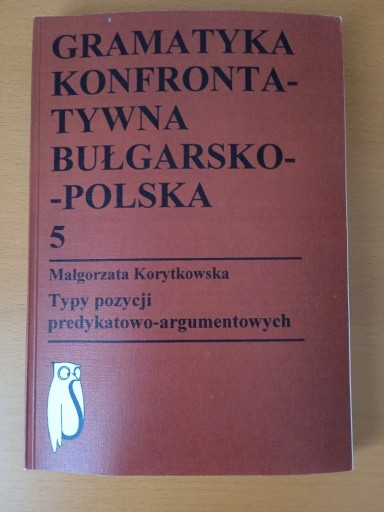 Zdjęcie oferty: Gramatyka Konfrontatywna Bułgarsko-Polska 5
