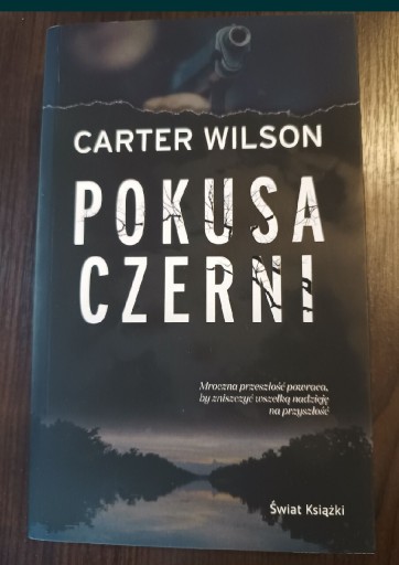 Zdjęcie oferty: Książka Carter Wilson Pokusa czerni