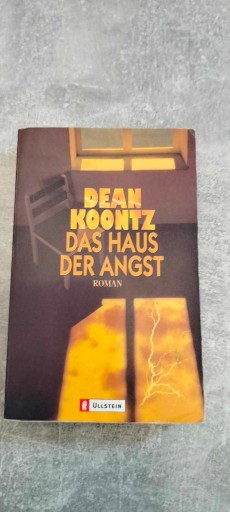 Zdjęcie oferty: Dean Koontz - "Das Haus der Angst"