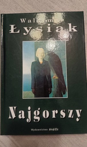 Zdjęcie oferty: Waldemar Łysiak "Najgorszy"