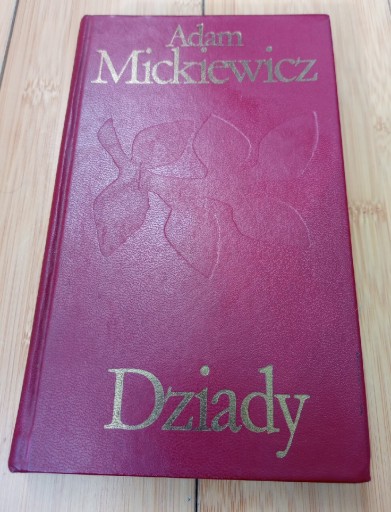 Zdjęcie oferty: Adam Mickiewicz - Dziady biblioteka klasyki