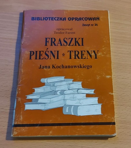 Zdjęcie oferty: Fraszki Pieśni i Treny Jan Kochanowski