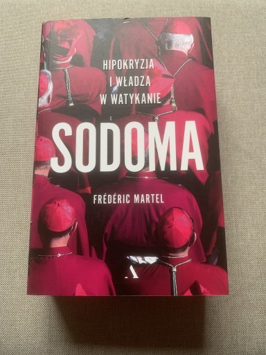 Zdjęcie oferty: Sodoma Frederic Martel Hipokryzja w Watykanie